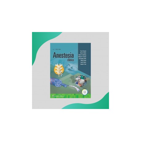 Barash - Anestesia clínica...