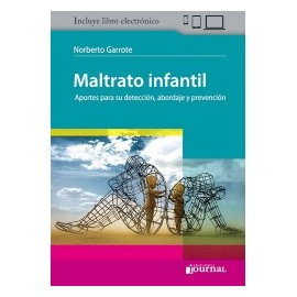 Garrote - Maltrato infantil...